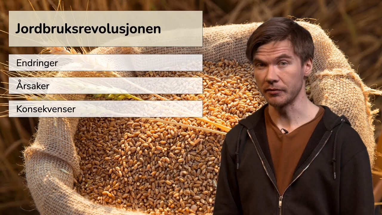 Historie Påbygg: Jordbruksrevolusjonen