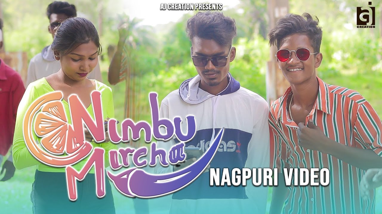 Nimbu Mircha Nagpuri Video Song ( Cover ) | Ajay UC | Dream Boyz | Nagpuri Song | Nagpuri Dance