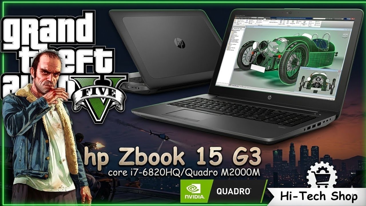 hp ZbooK 15 G3 i7-6820HQ/Quadro M2000M full Review and tested on GTA V #laptop #gta5 #workstation
