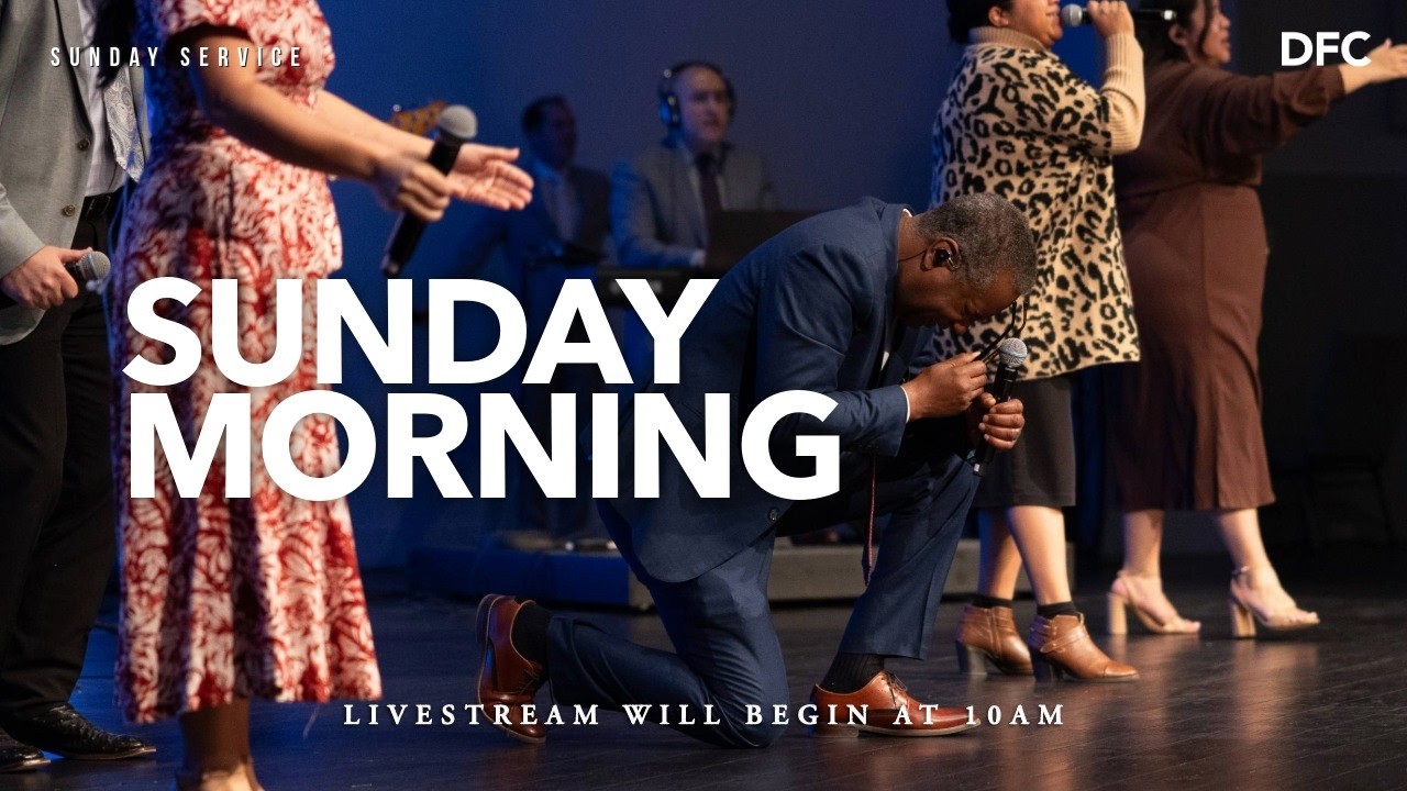 Sunday Morning Live! | DALLAS FIRST CHURCH