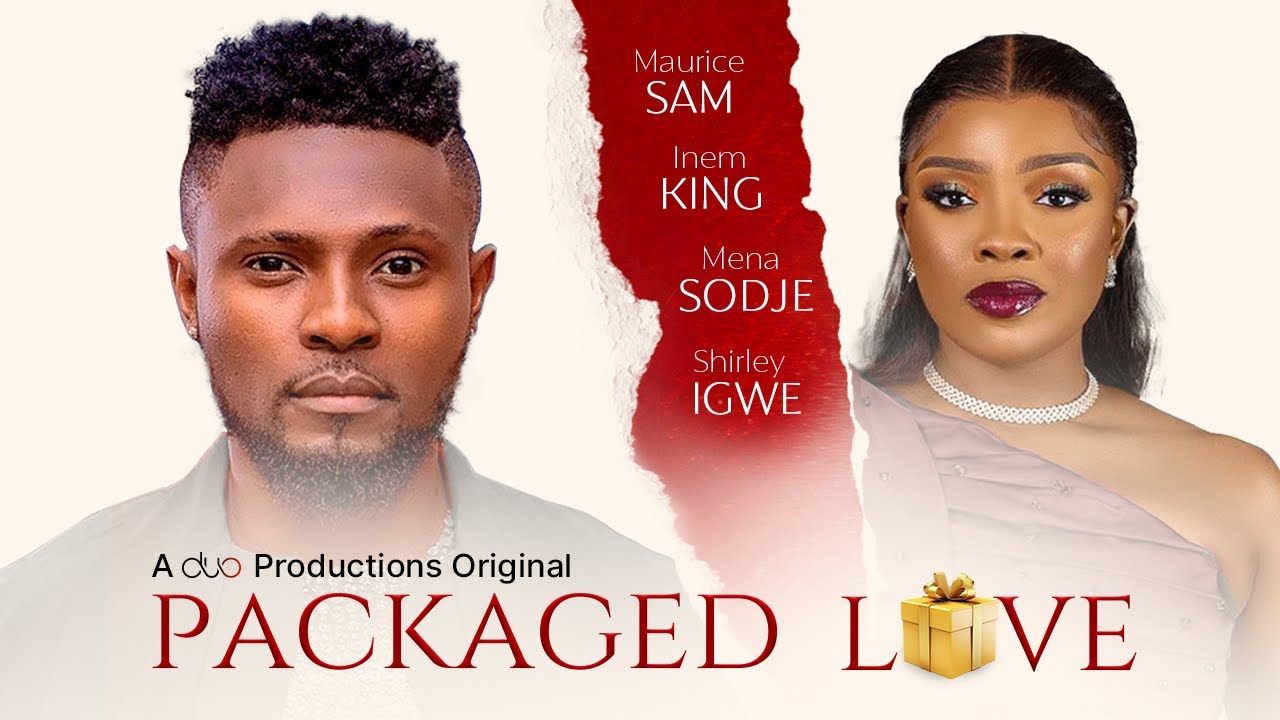 PACKAGED LOVE FT MAURICE SAM , INEM KING, HERO DANIELS : nollywood movies 2025 latest full movies