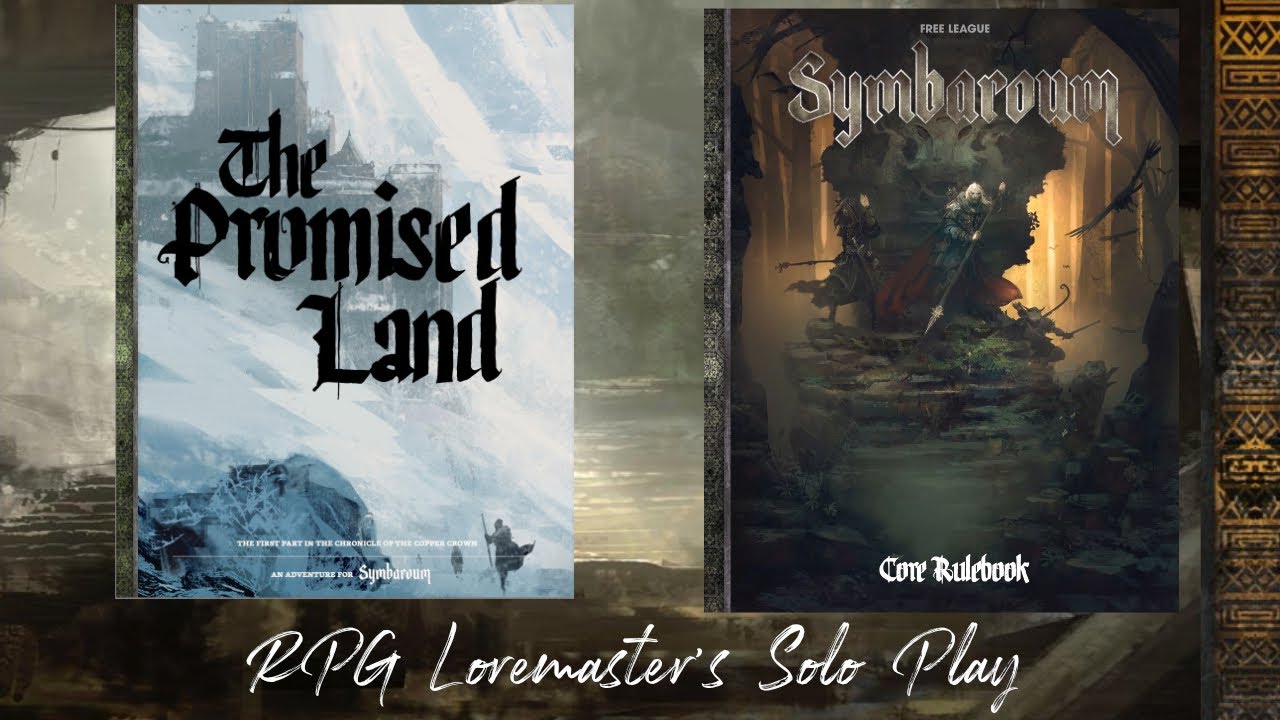 Solo Play Symbaroum - Promised Land Chapter 1