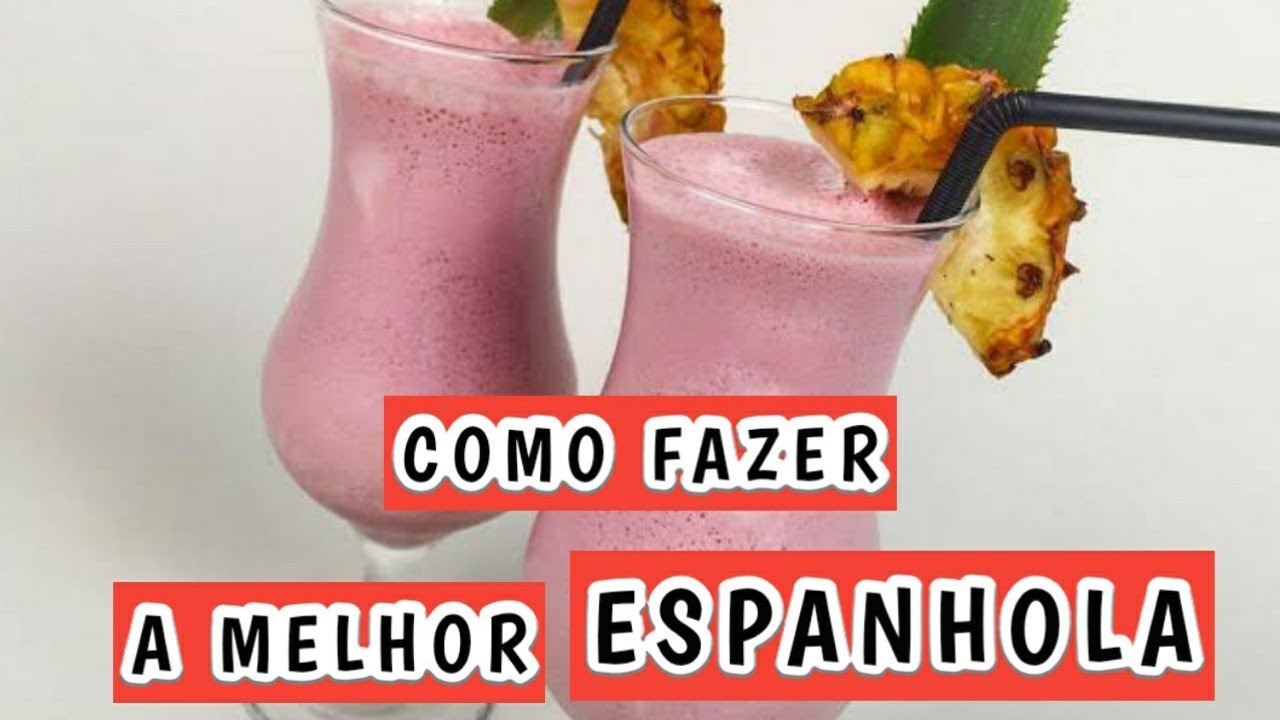 Como Fazer Batida Espanhola