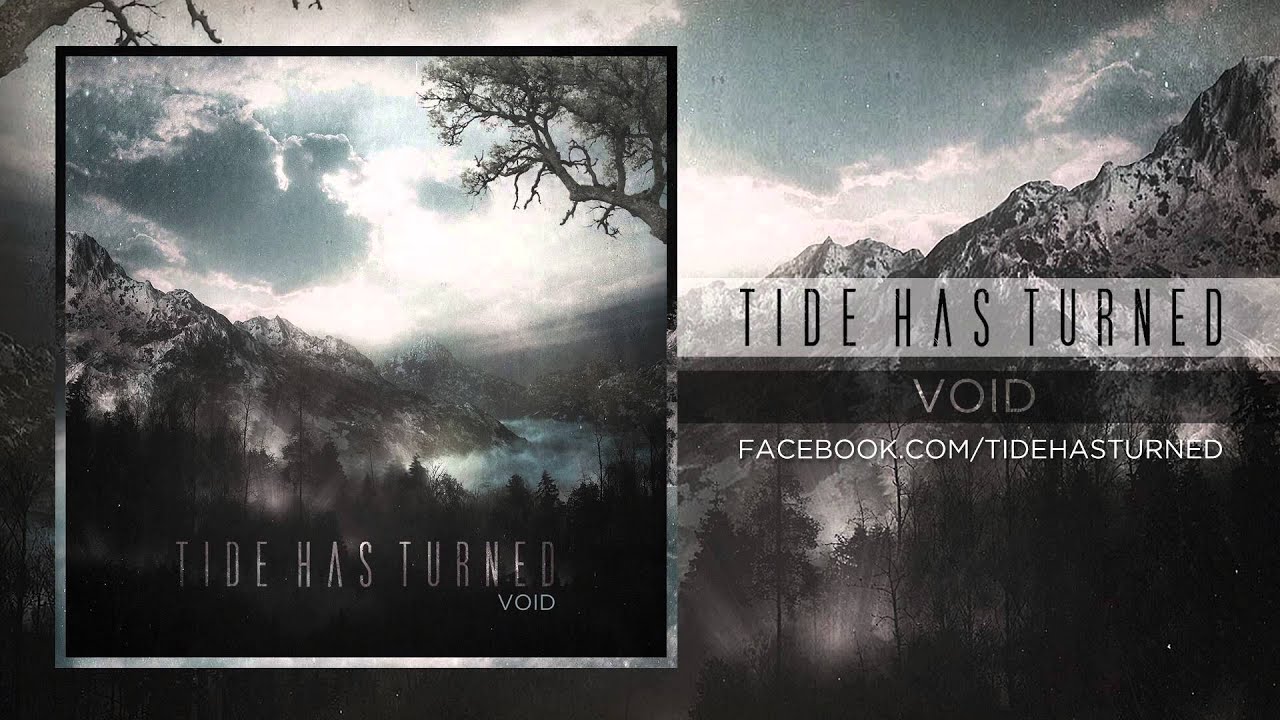 TIDE HAS TURNED - Void (Official Video HD)