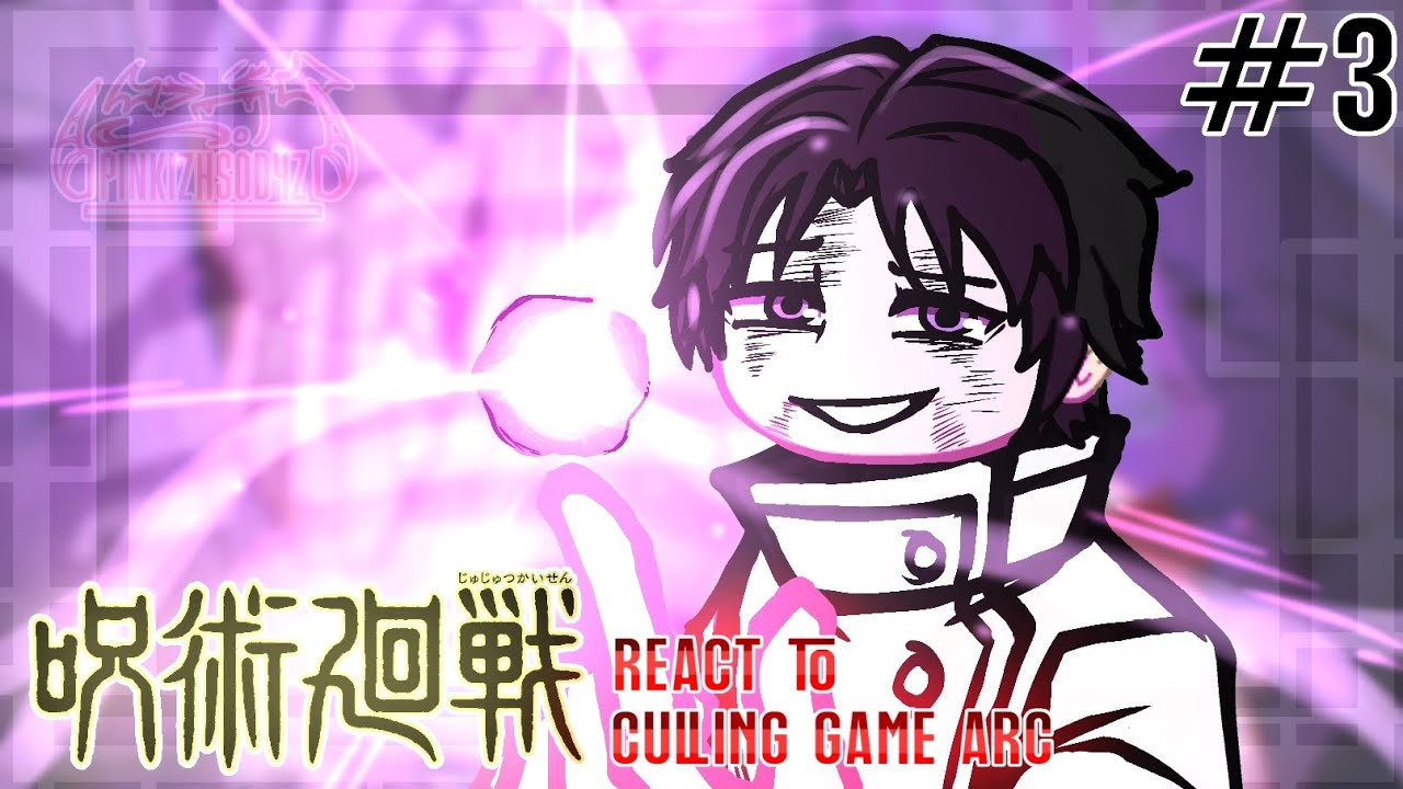 Jujutsu Kaisen React to Culling Game arc | Pt.3 | JJK