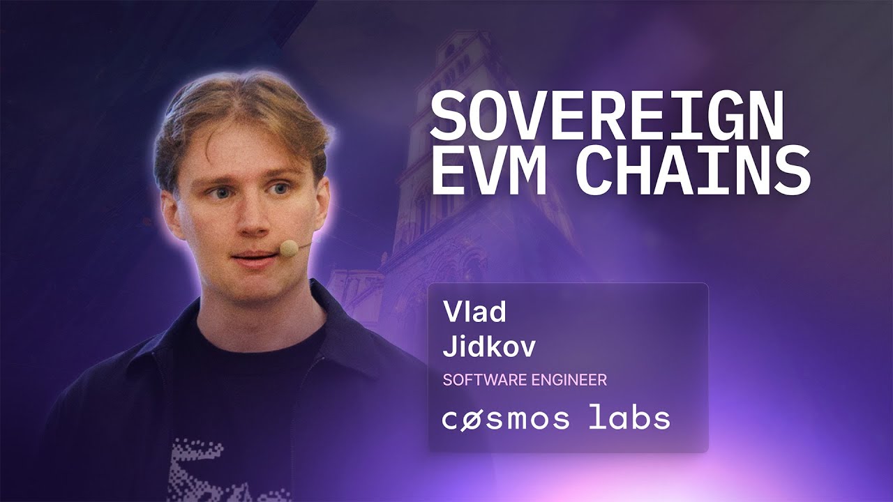 Beyond the EVM: How the Cosmos SDK Brings New Features to Ethereum &ndash; Vlad Jidkov (Cosmos Labs)