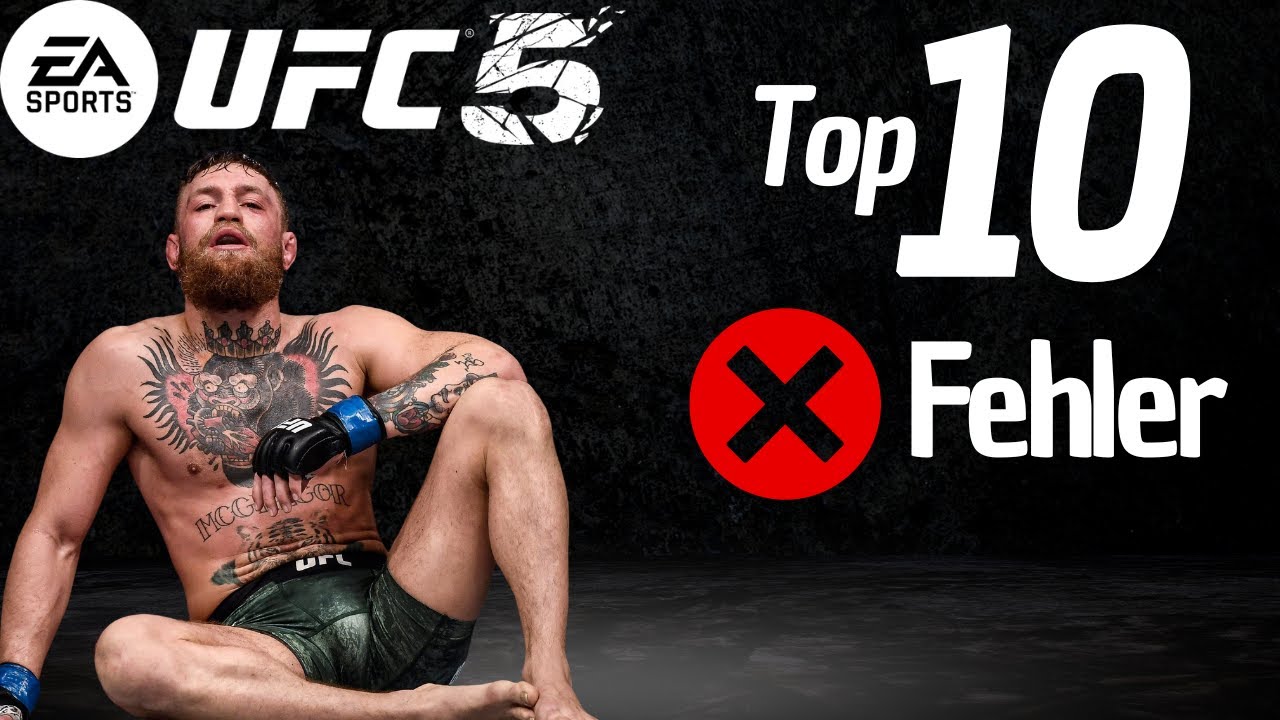 Deshalb VERLIERT ihr! - Top 10 Fehler in UFC 5