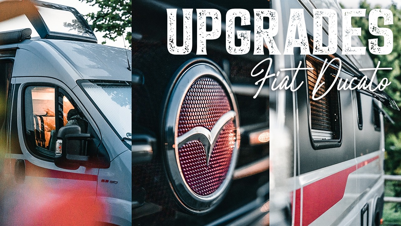 Alle UPGRADES an unserem CAMPER (Pimp my Ducato)