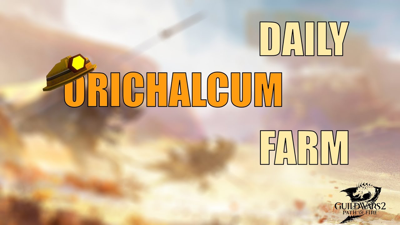 NEVER run out of orichalcum again! | Guild Wars 2