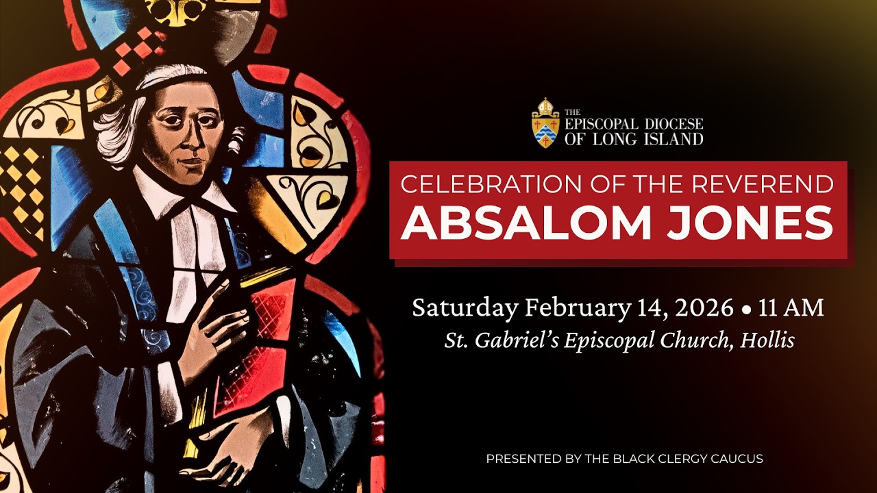 Diocesan Celebration of the Reverend Absalom Jones