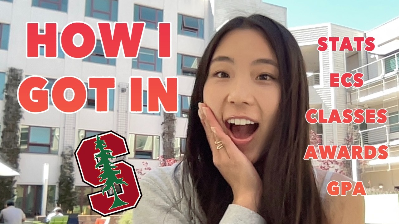 How I Got In #15 || Stats, ECs, Awards, Etc. (Stanford)