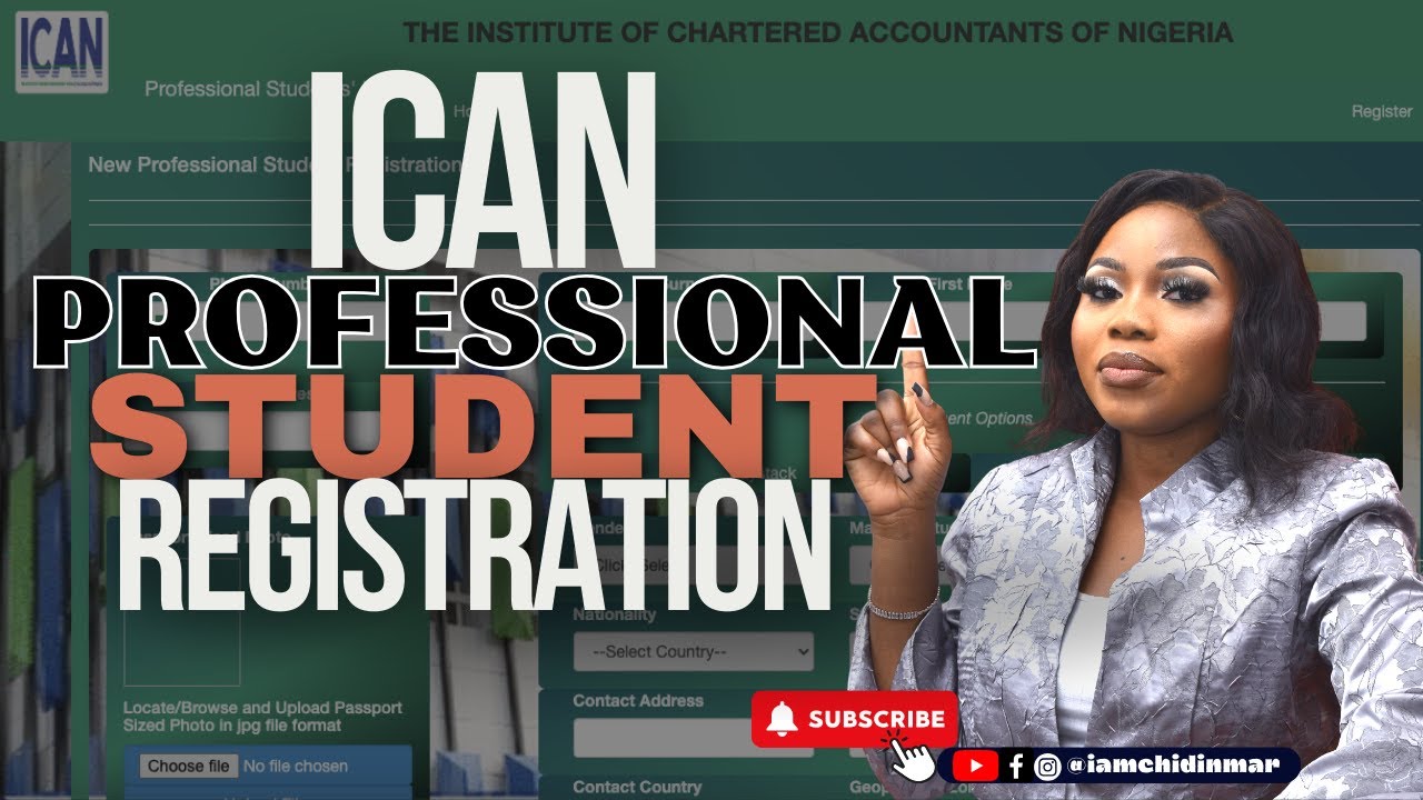INSTITUTE OF CHARTERED ACCOUNTANTS OF NIGERIA - New student member registration for ICAN Exams