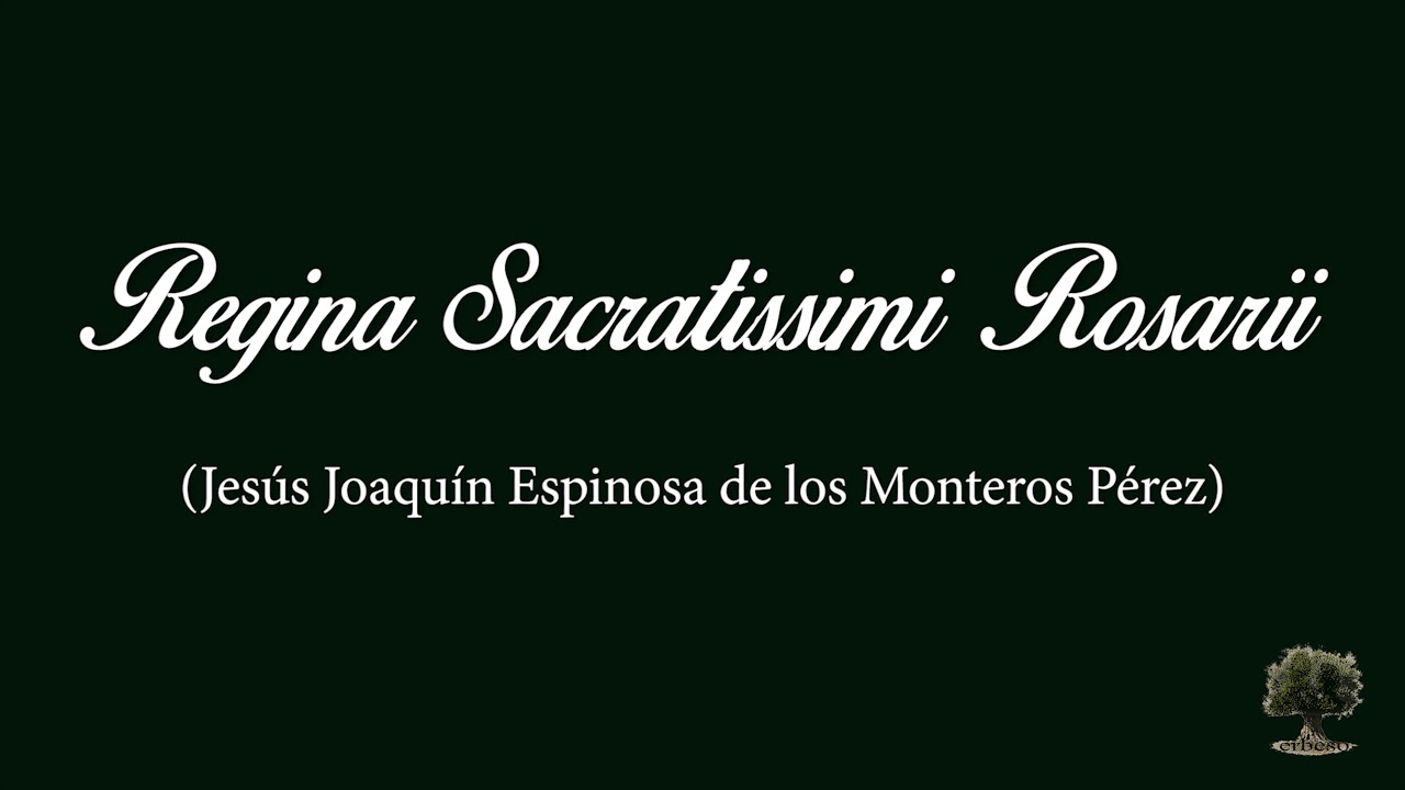 Regina Sacratissimi Rosarii (Jesús Joaquín Espinosa de los Monteros Pérez)