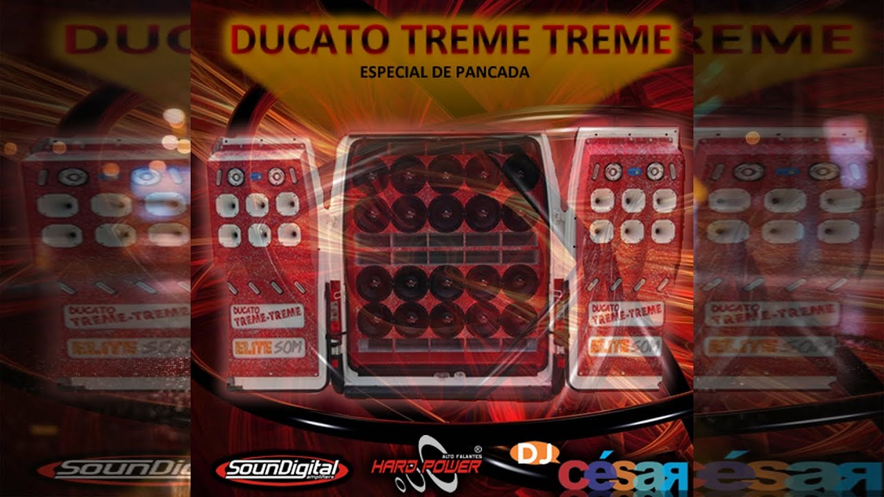 PANCADÃO EXTREMO | CD DUCATO TREME TREME ESPECIAL DE PANCADA - DJ CÉSAR