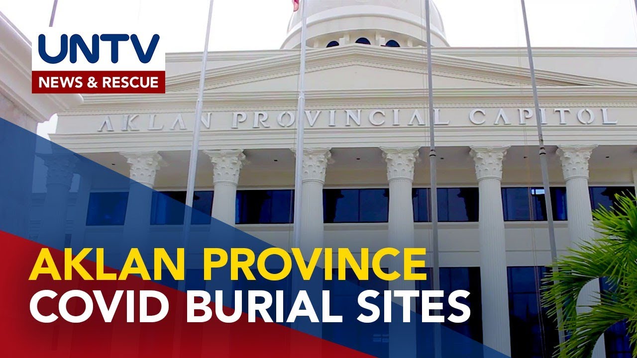 Aklan Province prepares COVID-19 burial sites amid surge of COVID-19 cases
