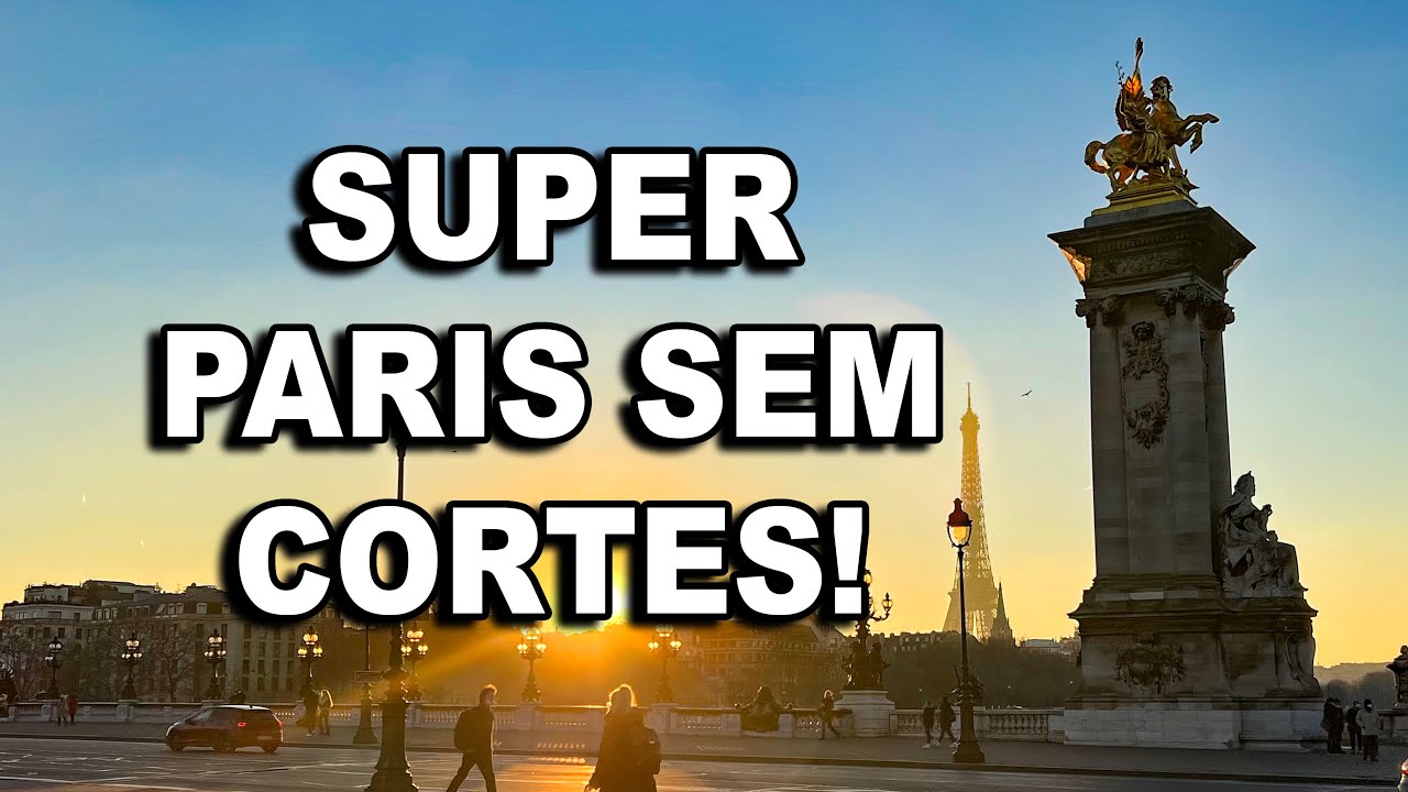 SUPER PARIS SEM CORTES POR V&Aacute;RIOS BAIRROS! #dicasdeparis #fotografoemparis #parissemcortes