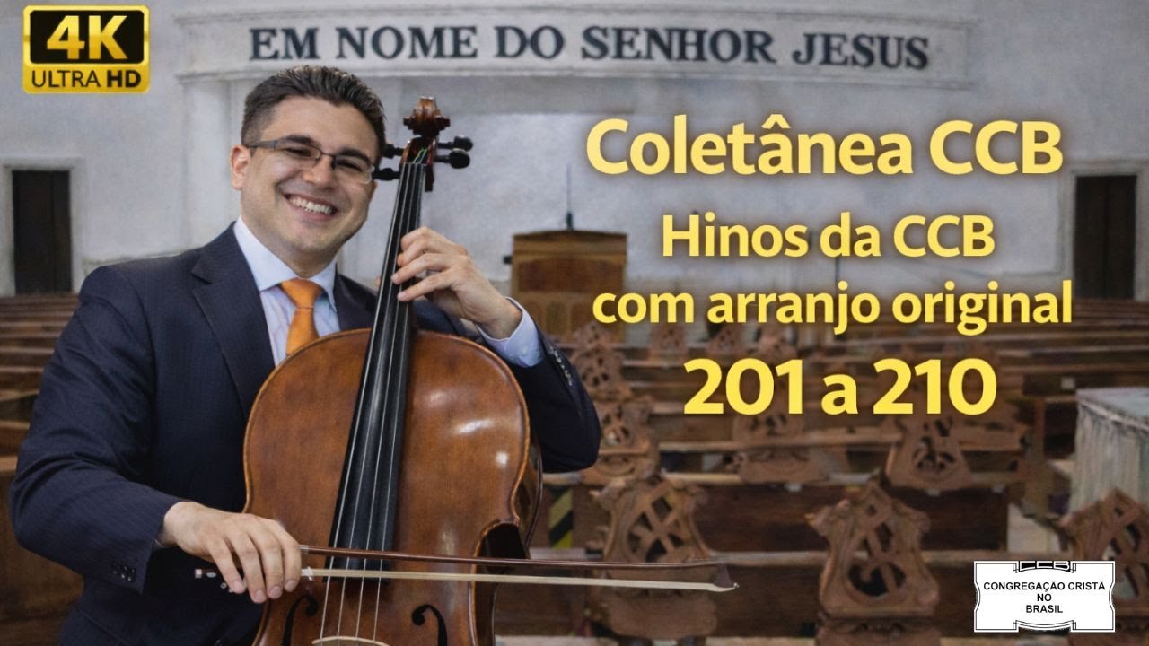 HINOS CCB – Hinário do 201 ao 210 | com Letras  #hinosccb #ccb #congregacaocristanobrasil