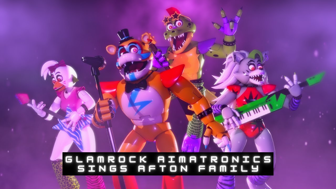 Glamrock Animatronics sing Afton Family Remix