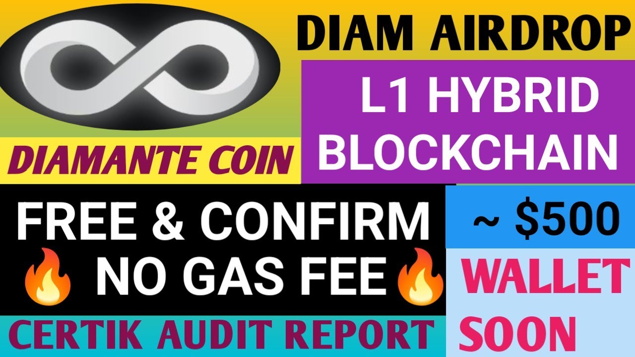 Diam Airdrop Free Claim - No Gas Fee | Diamante Airdrop Update | Diam Certik Audit Report