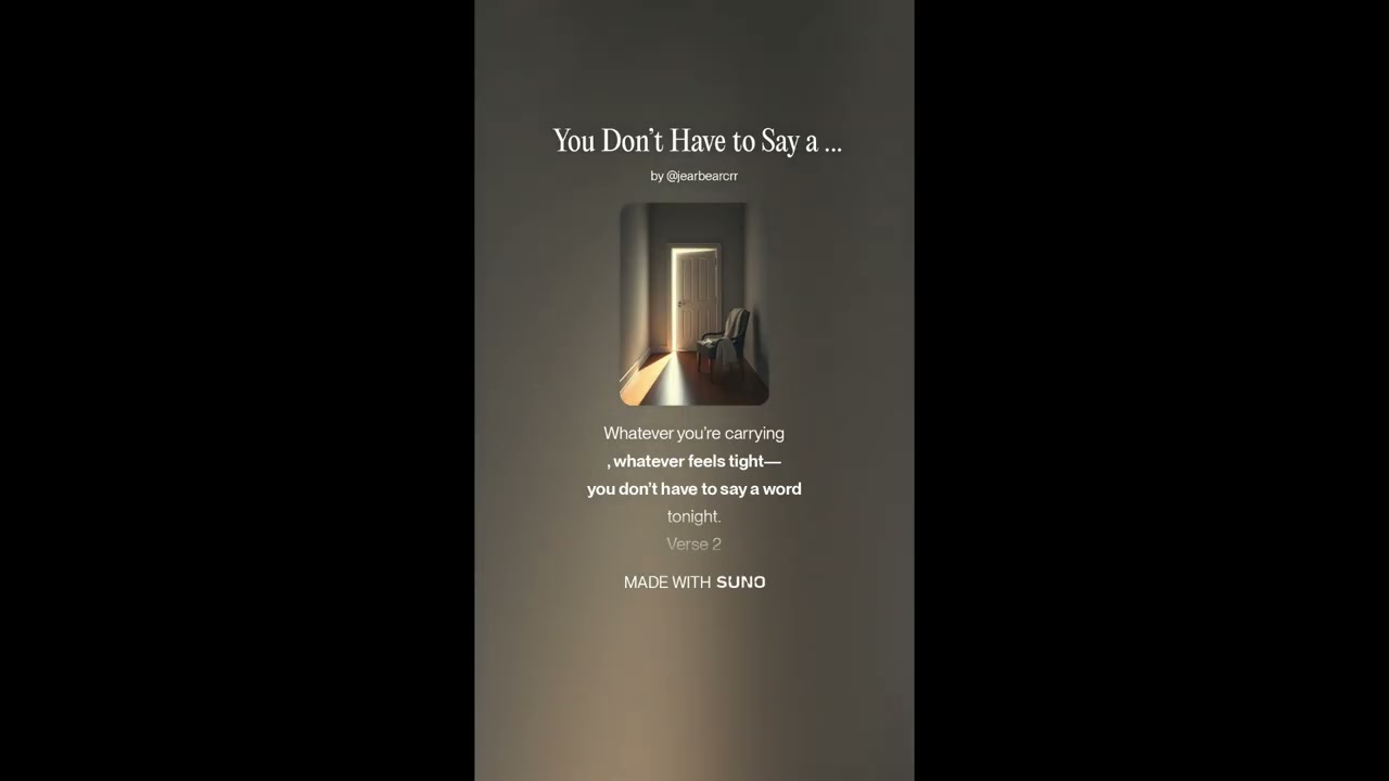You Don’t Have to Say a Word Tonight