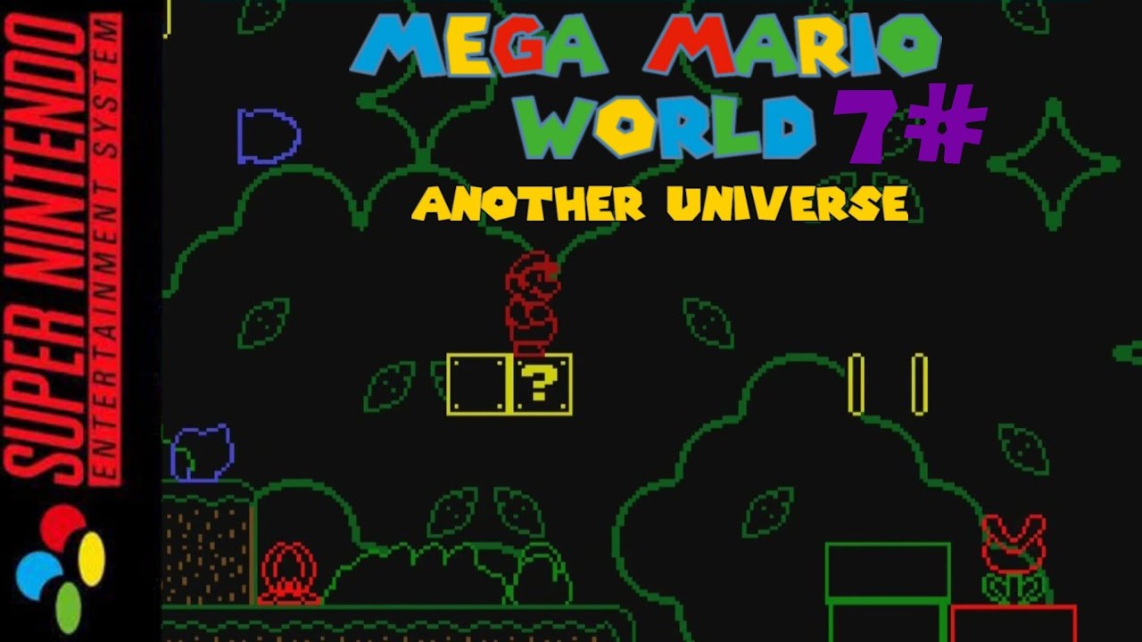 Volvemos a Mario !!! 7# | Mega Mario World Another Universe SNES | 