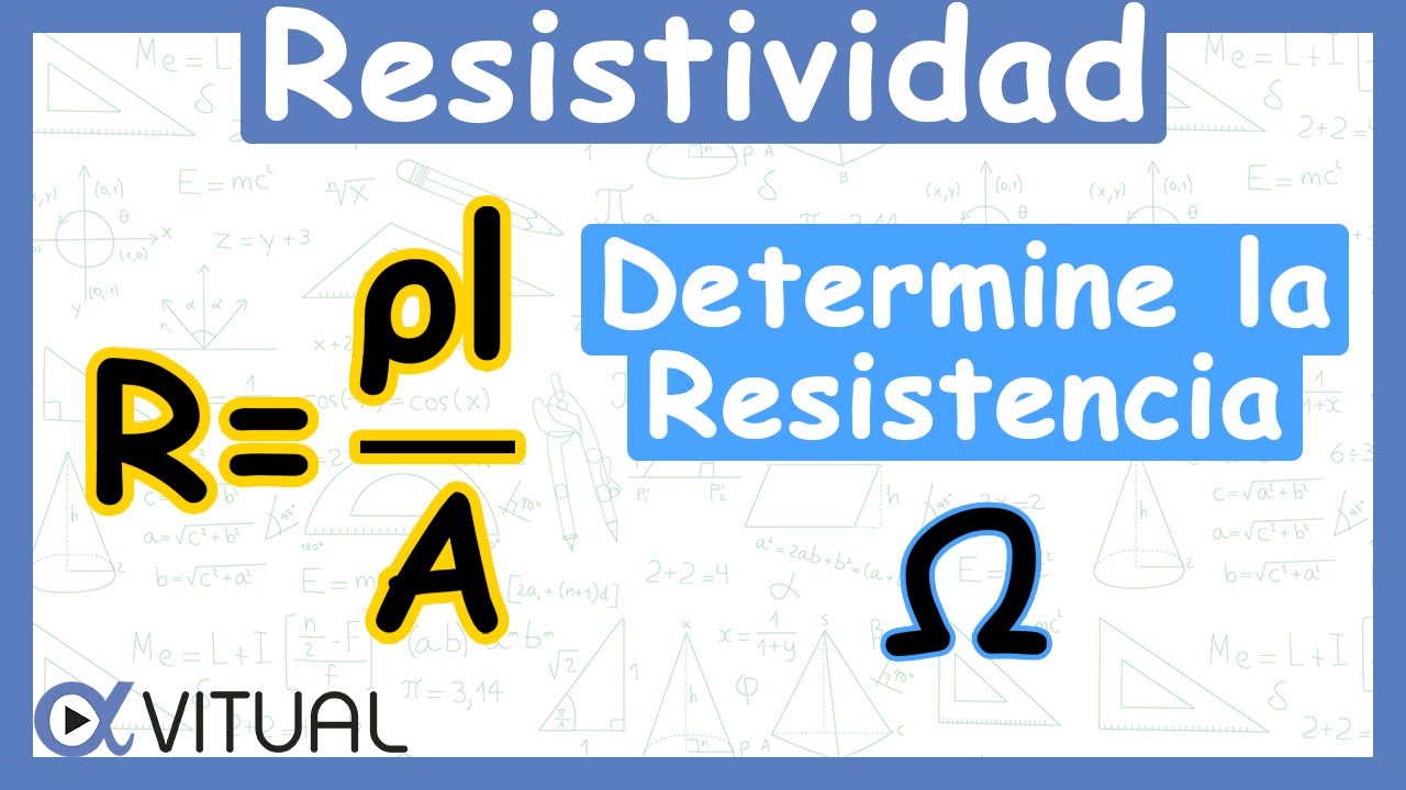 ⚡ Resistividad El&eacute;ctrica (Calcular Resistencia)