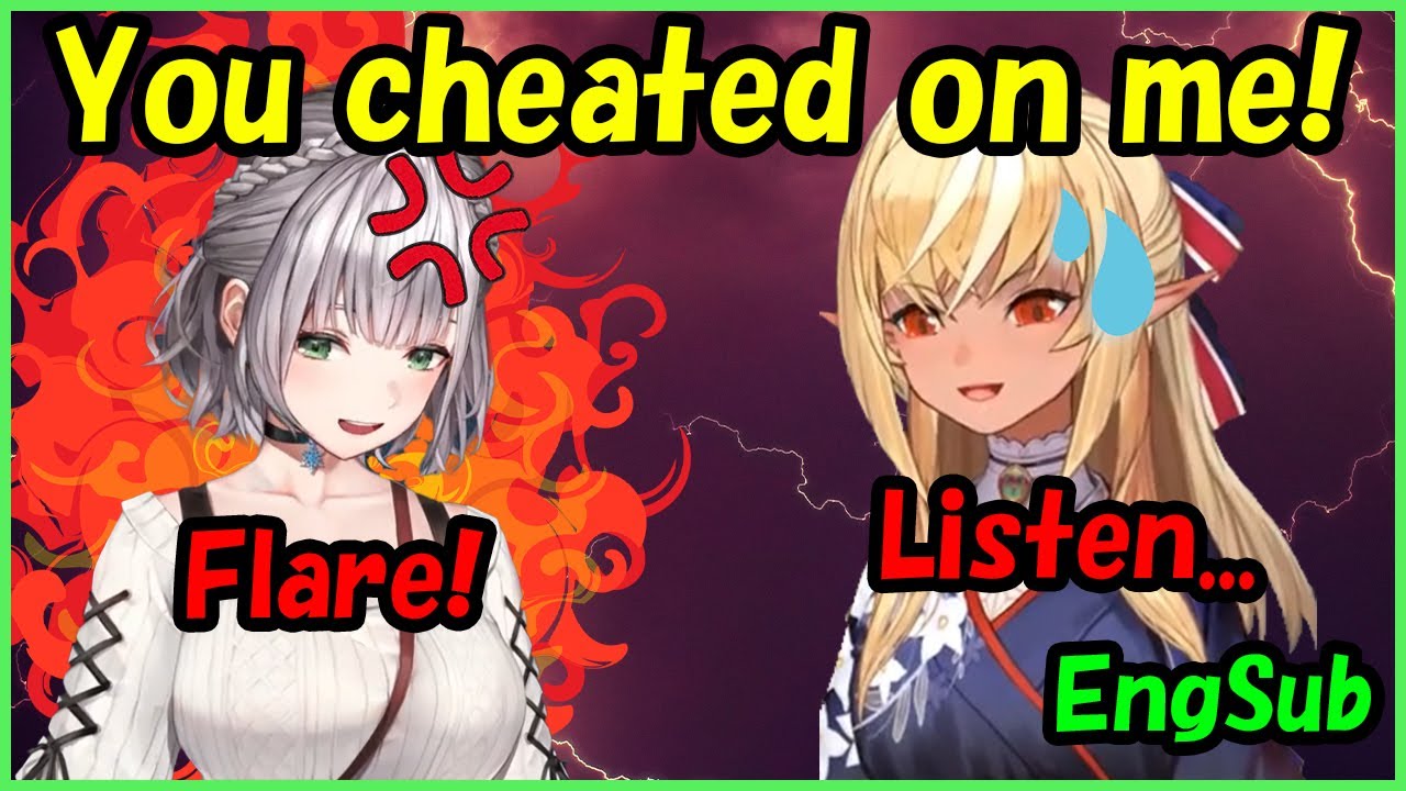 Shirogane Noel - Flare, you cheated on me...