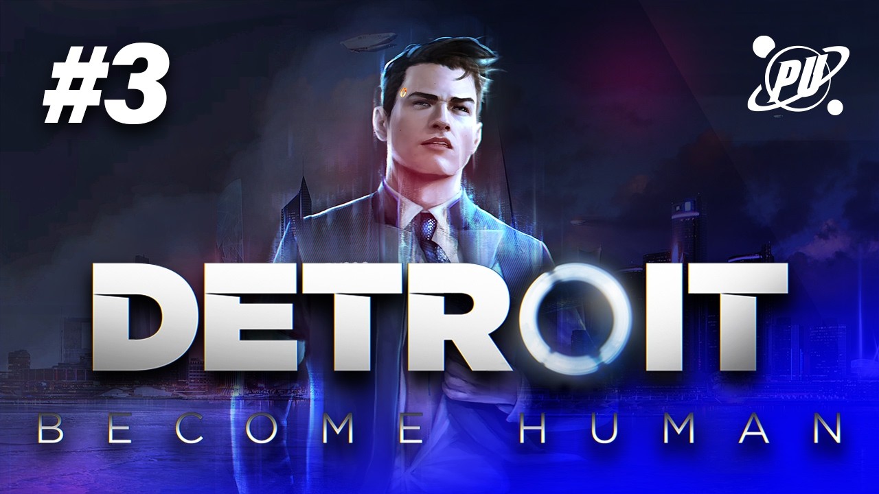 DETROIT BECOME HUMAN 03 - JOGANDO E ANÁLISANDO A NARRATIVA