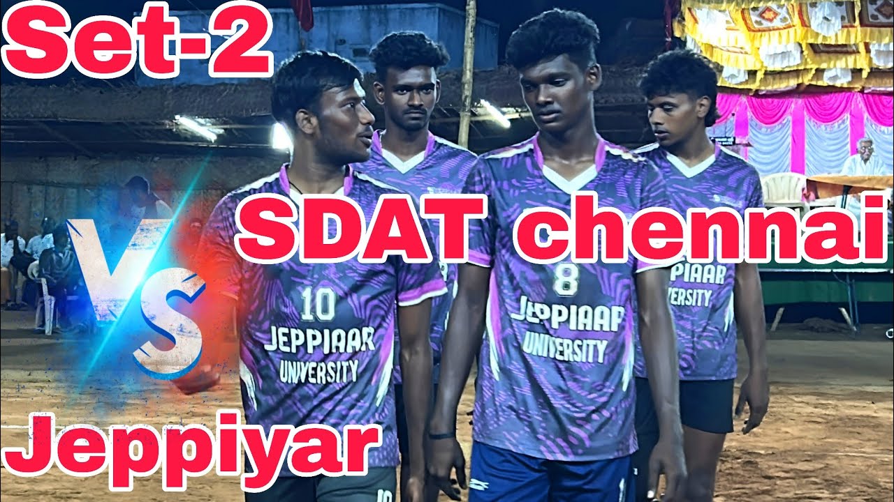 ‼️SDAT Chennai🆚 Jeppiyar Chennai ‼️Set-2‼️