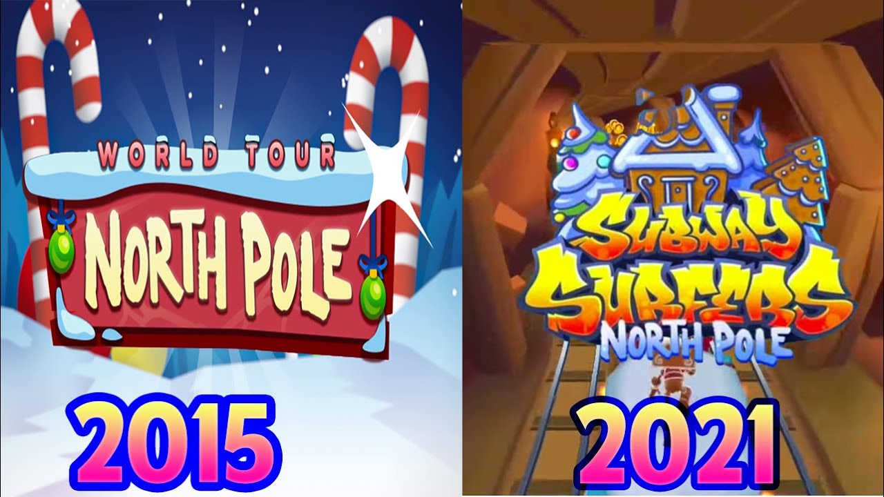 Subway Surfers World Tour - North Pole 2015 vs. Subway Surfers World Tour - North Pole 2021 Gameplay