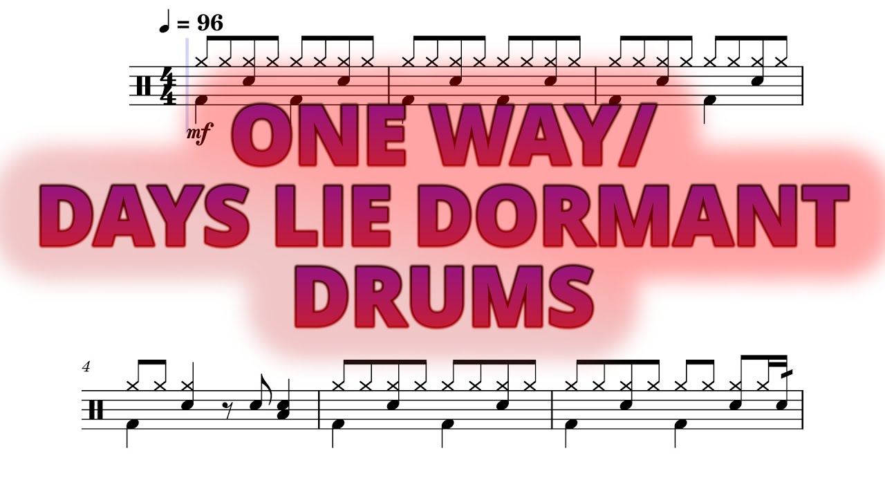 One Way/Days Lie Dormant - Twenty One Pilots - Drums Sheet Music