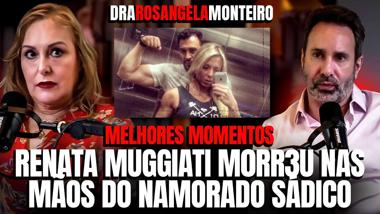 RENATA MUGGIATI MORREU NAS MÃOS DO NAMORADO QUE JURA QUE ELA TIROU A PRÓPRIA VIDA