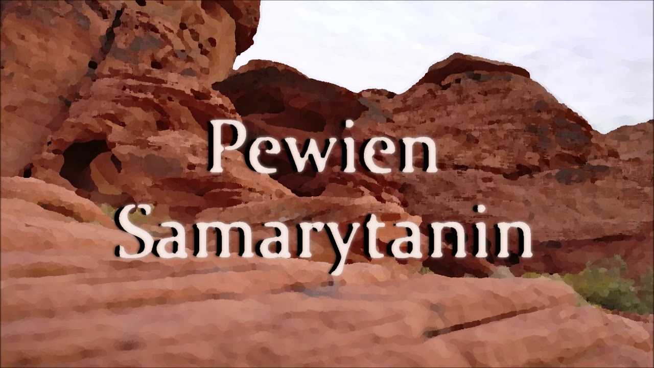 Mirosław Kulec - Pewien Samarytanin (Kazanie)