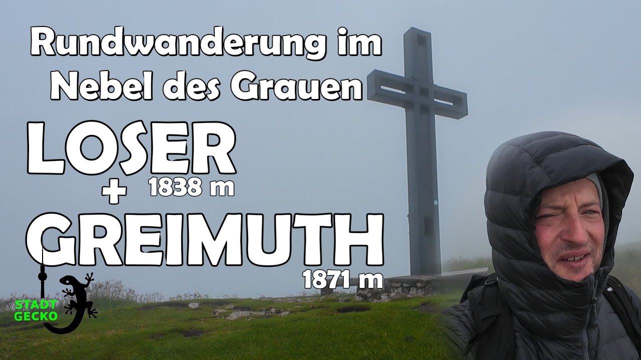 Loser und Greimuth Rundwanderung im Nebel des Grauen 👻 STADTGECKO 🦎