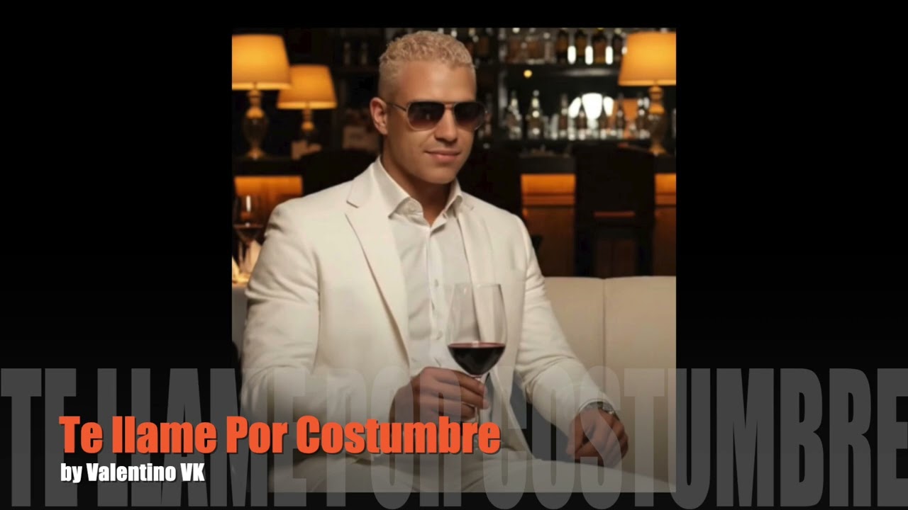 Te llame Por Costumbre.