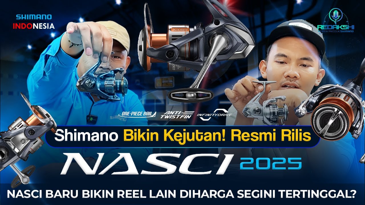 Harga Turun, Kualitas Naik! Shimano Nasci 2025 Bikin Kaget kami - Kok Bisa Lebih Murah,Game Changer?