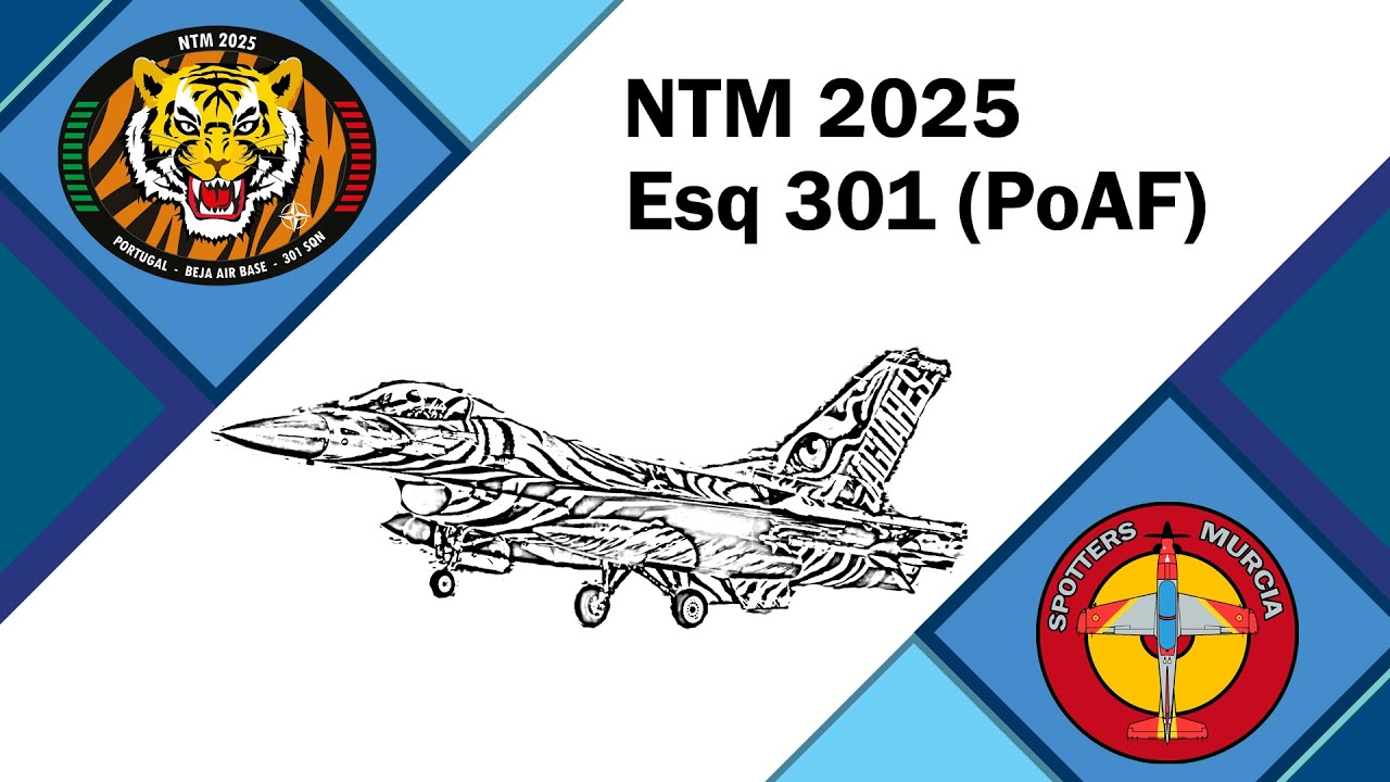 Esquadra 301 🇵🇹 | NTM25
