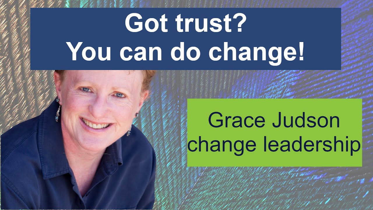 Got trust? You can do change!