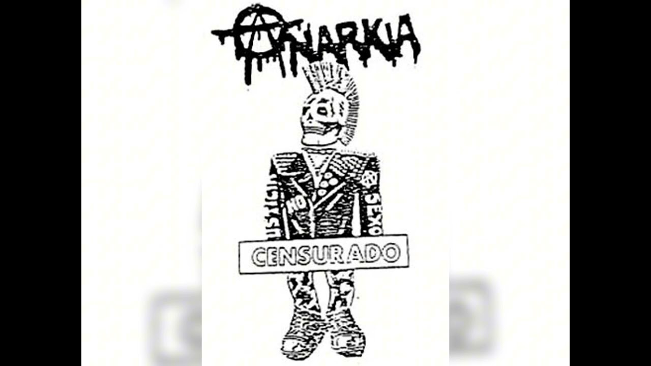 Anarkia - Censurado (1989)(Album Completo - Punk)