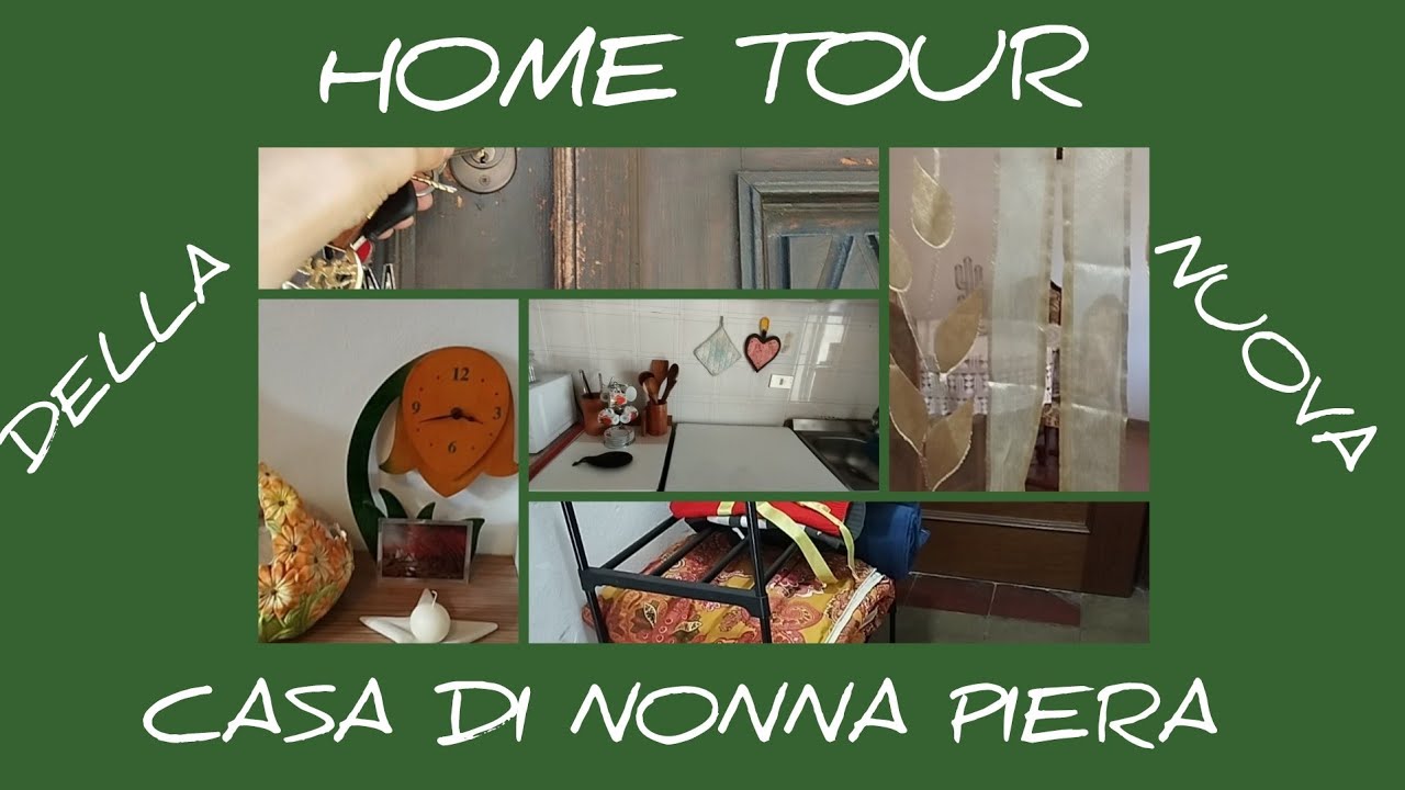 HOME TOUR della casa nuova di Nonna Piera
