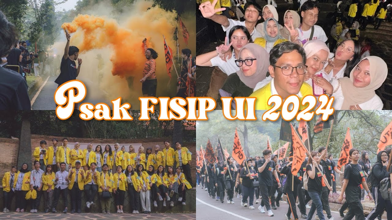 uni life #6;  PSAK FISIP UI 2024 🐯🧡