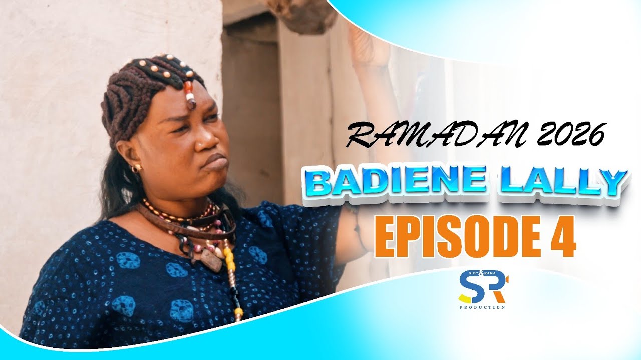 RAMADAN 2026 BADIENE LALLY:  EPISODE 4