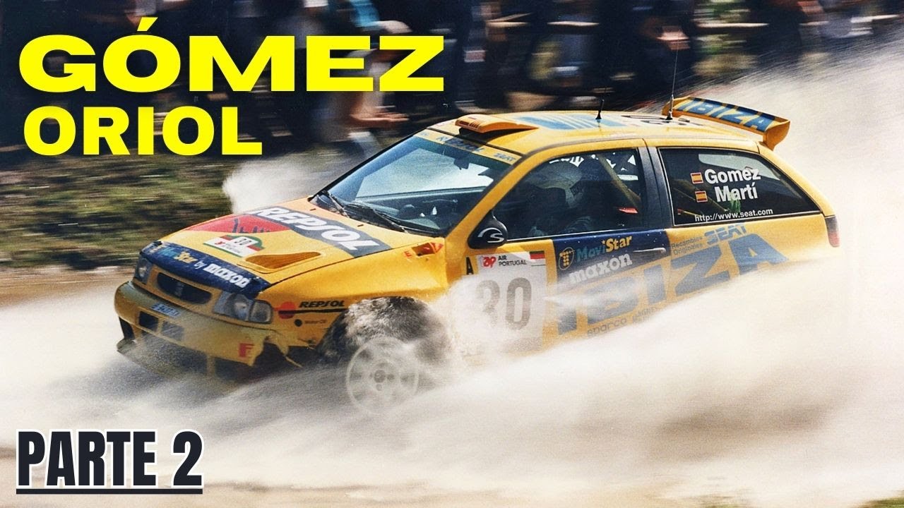 ORIOL G&Oacute;MEZ PARTE 2, ESPA&Ntilde;OLES EN EL MUNDIAL DE RALLYES