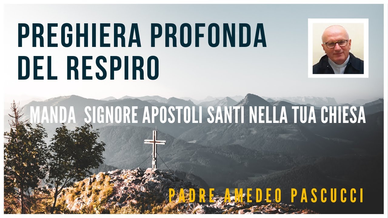 PREGHIERA PROFONDA E DEL RESPIRO ESERCIZIO 1 - 07 GENNAIO 2019