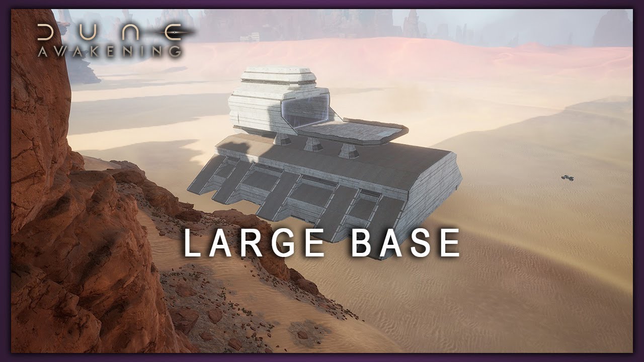 HOW TO BUILD A LARGE BASE [SPEED BUILD] - DUNE AWAKENING