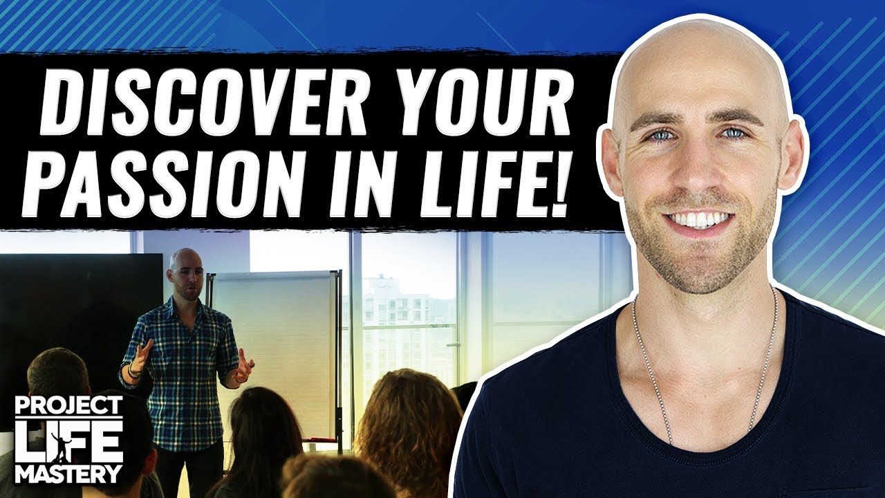 HOW TO FIND YOUR PASSION
