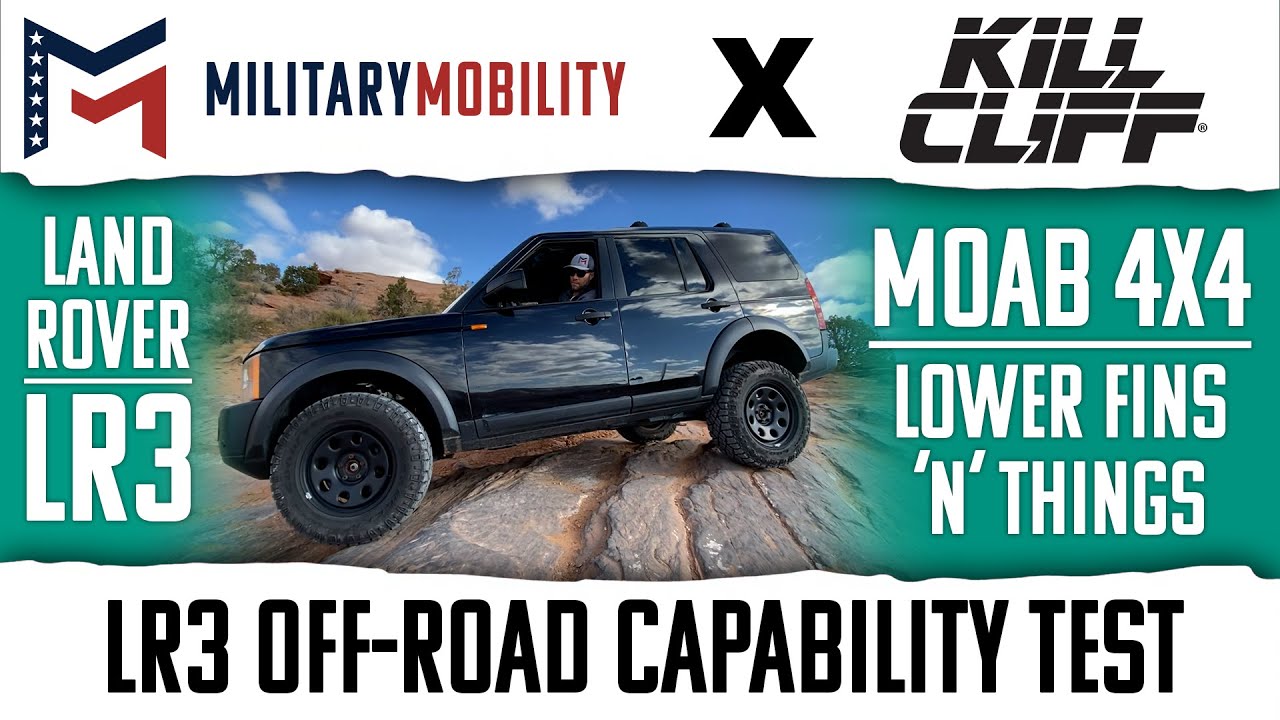 Land Rover LR3 / Тест внедорожных возможностей / Lower Fins 'N' Things Moab / ВОЕННАЯ МОБИЛЬНОСТЬ