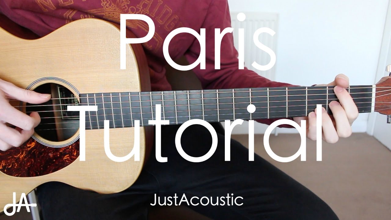 How To Play: Paris - The Chainsmokers (Guitar Tutorial Lesson)