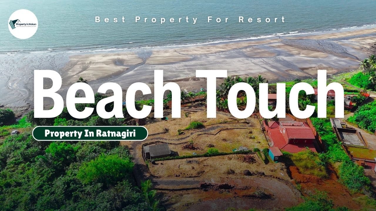 BEACH TOUCH Plot For Sale – Ratnagiri | Sea Facing | Perfect for Resort / Farmhouse