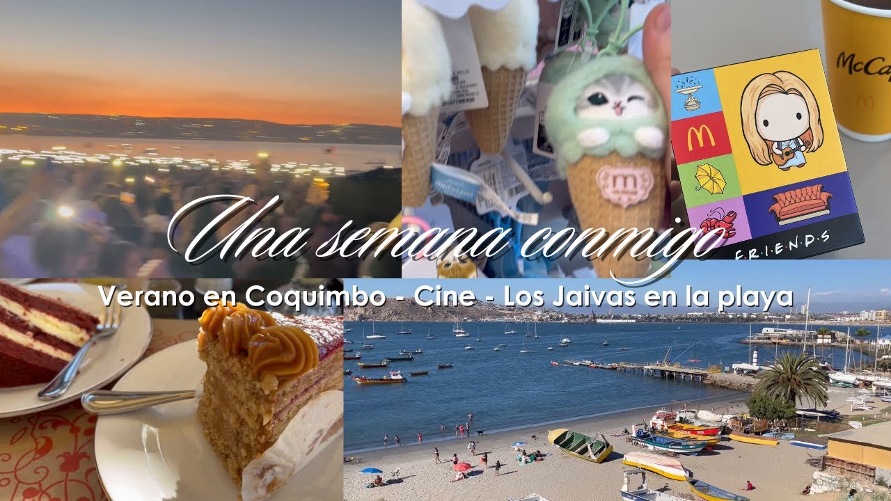 VLOG #02 - Verano en Coquimbo, Cine y Los Jaivas en vivo